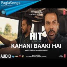 Kahani Baaki Hai Mp3 Kahani Baaki Hai Mp3