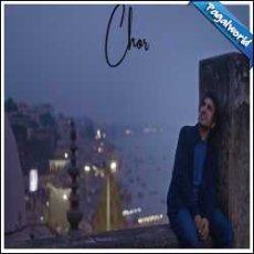 Kal Raat Mere Ghar Aaya Ek Chor Mp3 Kal Raat Mere Ghar Aaya Ek Chor Mp3